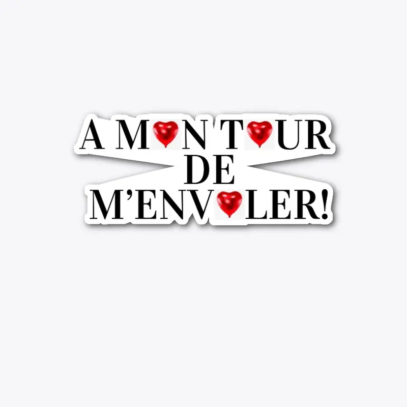 Marque: A mon tour de m'envoler!